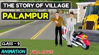 The Story of Village Palampur class 9  Animation Full Chapter  Class 9 Economics chapter 1  MMT [upl. by Naylor969]