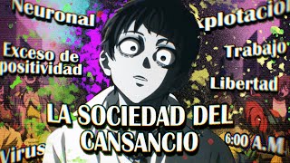 Akira Tendo y la Sociedad del Cansancio [upl. by Rosenkranz]