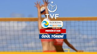 PRO BEACH TOUR MERSİN ETABI ÖDÜL TÖRENİ [upl. by Zuzana]