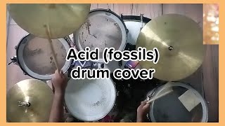 Acid fossils Drum cover  drumcover drummerboy [upl. by Adehsar78]