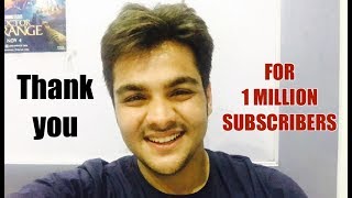 Thank you for 1 MILLION SUBSCRIBERS  Ashish Chanchlani [upl. by Nnaed358]