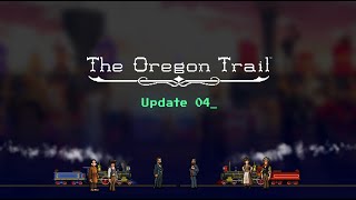 The Oregon Trail  Update 4 Trailer [upl. by Zach191]