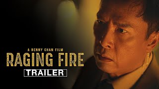 Raging Fire  Official Trailer [upl. by Bogart180]