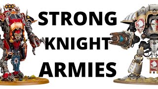 Strong Knight Tournament Lists  Imperial Knights  Chaos Knights Army Lists in 10th Edition [upl. by Reivax]