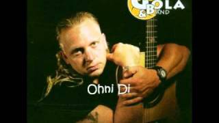 Gölä  Ohni Di [upl. by Poock]