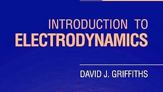 introduction to electrodynamics by David J Griffiths Chapter 2 Electrostatics Exercise 1 to 61 [upl. by Cerys650]