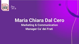 Maria Chiara Dal Cero Cantina Ca’ dei Frati [upl. by Ricketts]