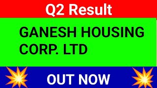 Ganesh housing Q2 result 2025  Ganesh housing result today  Ganesh housing share news today [upl. by Alaet]