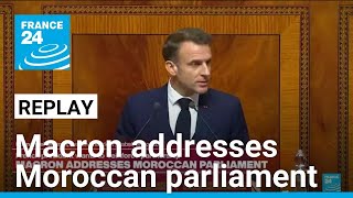 REPLAY Frances Macron addresses Moroccan parliament • FRANCE 24 English [upl. by Nuahsel610]