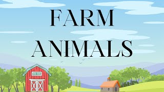 Farm Animals [upl. by Tucker]