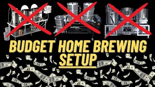 Complete BUDGET Home Brewery Setup 2023 Under 1000 [upl. by Enailuj944]