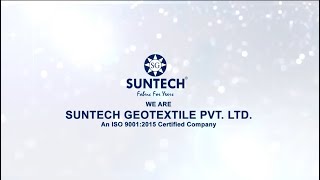 SUNTECH GEOTEXTILE CORPORATE VIDEO [upl. by Funch]