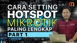 CARA SETTING HOTSPOT MIKROTIK PALING LENGKAP part 15  BASIC CONFIGURATION [upl. by Orit]