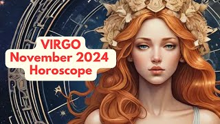 Virgo November 2024 Horoscope [upl. by Lichtenfeld945]