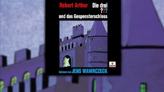 Die drei  Hörbuch  Jens Wawrczeck liest und das Gespensterschloss [upl. by Steve]