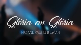 Glória em Glória  NicampRachel Billman  Legendado [upl. by Leclair652]