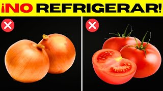 ¡13 alimentos que NO DEBES REFRIGERAR Descubra por qué [upl. by Sisson]