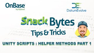 OnBase Unity Script Helper Methods Pt 1 [upl. by Llertram]