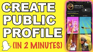 How To Create Public Profile On Snapchat in 2022 ACTUALLY WORKS Snapchat Spotlight Profile [upl. by Aleiram]