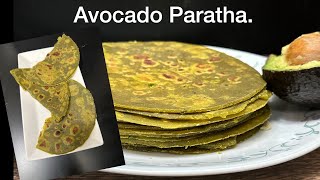 Avocado Paratha  Healthy avocado recipes  Indian style avocado flat bread [upl. by Isleen533]