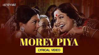 Morey piya Lyrical Video  Jaspinder Narula  Shreya Ghoshal  Devdas [upl. by Lua]