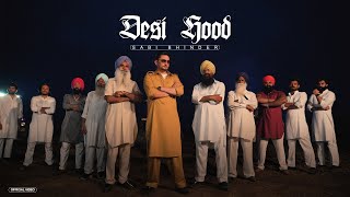 Desi Hood Official Video Saabi Bhinder  Cheetah  New Punjabi Song 2024  Latest Punjabi Song [upl. by Fawcette]