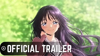 The Fragrant Flower Blooms with Dignity  Official Trailer  AnimeTaiyo [upl. by Ayna]