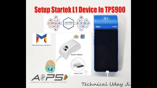 How to Setup Startek L1 RD Biometric Device in Telpo900 Device By Technical Uday Ji [upl. by Guerin234]