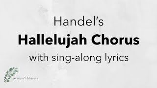 Handels Hallelujah Chorus  Singalong with Lyrics [upl. by Nnyw]