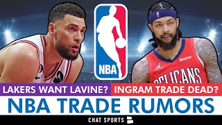 NBA Rumors On Lakers TRADING For Zach LaVine  LATEST Brandon Ingram Trade Rumors [upl. by Ingar]