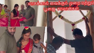 simple நிலை வாசல் வைக்கும் பூஜை முறை Items for vasakal poojaNew apartment vasakal vlog [upl. by Gemoets283]