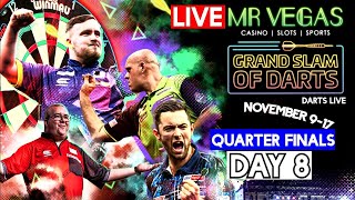 Darts Live  Grand Slam Of Darts Day 8  Quarter Finals  2024 Mr Vegas Grand Slam Watch Along [upl. by Eltsyrhc]