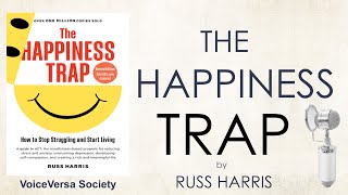 AUDIOBOOK THE HAPPINESS TRAP by DrRUSS HARRIS [upl. by Liponis]