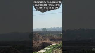 Nadaprabhu Kempegowda layout BDA sites for sale in bangalore sitesforsale bdaeauction bdasites [upl. by Dranrev956]