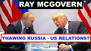 RAY MCGOVERN THAWING USRUSSIA RELATIONS [upl. by Leacock]