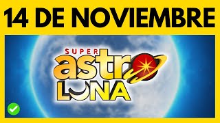 Resultado de ASTRO LUNA hoy martes 14 de NOVIEMBRE del 2023 💫✅💰 [upl. by Leizar570]