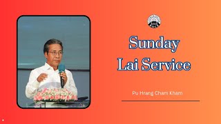 Sunday Lai Service Sermon [upl. by Amathist]