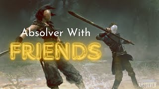 Absolver Multiplayer Gameplay with Friends is HILARIOUS [upl. by Luahs]