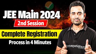 🔥JEE Main 2024 Session 2 Registration Complete Process  Important Dates Changes and Instructions [upl. by Wershba641]