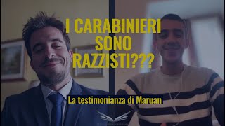 Ma i Carabinieri sono Razzisti La testimonianza di Maruan sul concorso appena vinto carabinieri [upl. by Zirtaeb253]