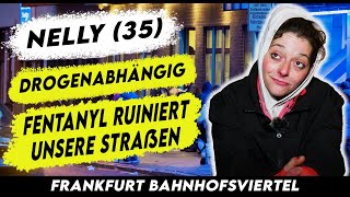 Nelly Ist Verliebt im Frankfurter Bahnhofsviertel Geht das gut [upl. by Bianca911]