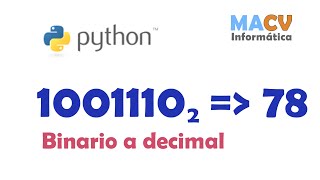 Convertir binario a decimal en Python [upl. by Namie22]