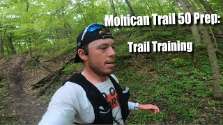 Trail Training Day  Mohican Trail 50 Training  Foltz Fitness [upl. by Tori]