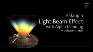 Texturing a Light Beam Effect with Alpha Blending [upl. by Animlehliw181]