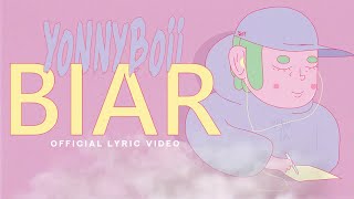 YonnyBoii  Biar Official Lyric Video [upl. by Carolina]