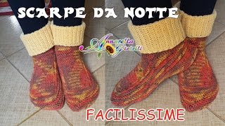 Scarpe da Notte SEMPLICISSIME allUncinetto SENZA diminuzioni  How to crochet socks [upl. by Annirok]