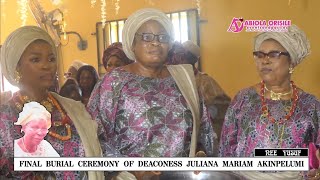 Successful Children of Late Deaconess Juliana Akinpelumi hold Grand burial ceremony for her [upl. by Reprah924]