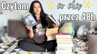 czytam ✨CO CHCĘ✨ przez 48H 📚 [upl. by Awram]