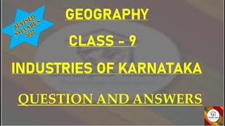 Kseebclass 9 Geography Part 2 Industries of Karnataka Revised notes Social studies [upl. by Normalie747]