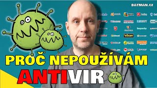 Jaký je nejlepší antivir Který používat Je vůbec třeba [upl. by Clary]